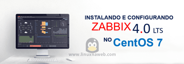 Instalando e Configurando Zabbix 4.0 LTS no CentOS 7.4